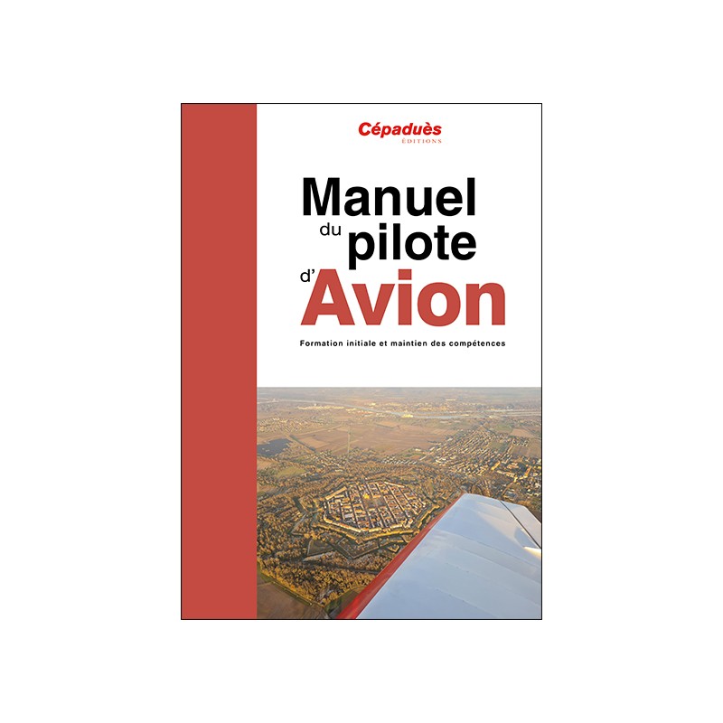 Manuel du pilote d'avion (20ème édition)